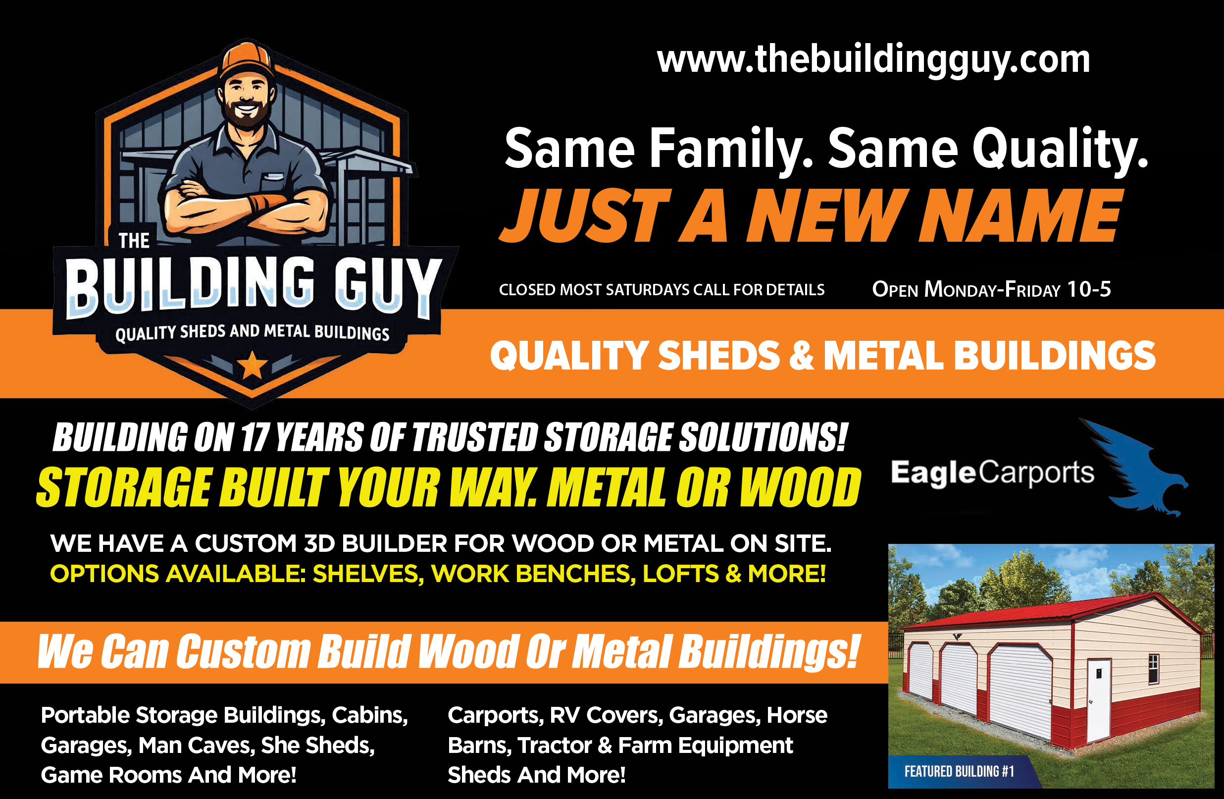 Tony Milam, Tony The Building Guy, The Building Guy, The Building Guy on South Guignard Dr, The building Guy in South Carolina, The Building Guy in Sumter, Sumter’s Building Guy, The Graceland Building Guy, The Legacy Building Guy, The Building Guy on South Guignard Dr with the sheds, The Building Guy Barns, The Building Guy Carports, The Building Guy Metal Buildings in Sumter, Legacy Sheds of Sumter, Legacy of Sumter, Tony Milam, Legacy Sheds, Legacy Barns, Legacy Garages, Legacy Cabins, Legacy Storage Buildings, 849 South Guignard Dr Sumter South Carolina 29150, 8034682944, Gail Guess, Legacy Portable Buildings, Best Sheds, Best Barns, Best Cabins, Best Garages, Best Storage Buildings, She-Shed, Man Cave, Best Tiny Houses, Storage Buildings in Sumter, Sumter Storage, Legacy, Guignard, Legacy of Sumter, Legacy on Guignard, Tony Milam, Gayle Guess, Carports, Steel Buildings, Built on site, Prebuilt Buildings, Free delivery storage buildings, Storage building delivery, shed delivery, Garden Shed, Portable shed, wooden building, wood shed, backyard building, outbuilding, Metal Buildings, Metal RV Covers, Metal Sheds, Wood Sheds, Steel Buildings, Eagle Buildings, TOL Buildings, Graceland Sheds, Legacy Sheds and Buildings,